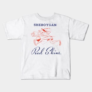 Sheboygan Red Skins Kids T-Shirt